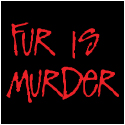 Anti Fur T-Shirts: Fur Is Murder