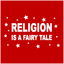Religion Is A Fairy Tale T-Shirt